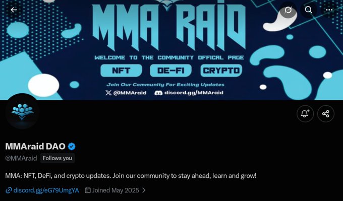 A Twitter/X profile for 'MMArAid DAO' (@MMAraid) features a banner reading 'MMA RAID - WELCOME TO THE COMMUNITY OFFICIAL PAGE' with buttons for NFT, DE-FI, and CRYPTO, and invites users to join their Discord.
