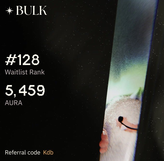 A promotional graphic for BULK showing waitlist rank #128 and 5,459 AURA points, with a referral code "Kdb," featuring a smiling mascot peeking from behind a curtain against a starry background, complementing the post's update about weekly BULK points and the aurabulk.xyz calculator for estimating AURA payouts.