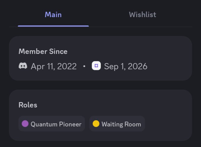 A profile screen snippet showing 'Member Since Apr 11, 2022 • Sep 1, 2026' and 'Roles: Quantum Pioneer, Waiting Room' under Main and Wishlist tabs.