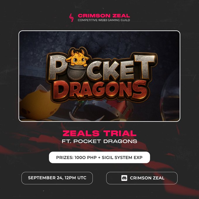 A promotional graphic from Crimson Zeal competitive Web3 gaming guild advertising 'ZEALS TRIAL FT. POCKET DRAGONS' with prizes of 1000 PHP + Sigil System EXP, scheduled for September 24 at 12PM UTC, featuring the Pocket Dragons logo.