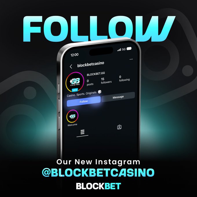 The image is a promotional graphic featuring a smartphone displaying the Instagram profile of "blockbetcasino" (BLOCKBET.GG) with a blue "Follow" button highlighted, set against a dark background with the word "FOLLOW" in large glowing cyan letters at the top. Below the phone, text reads "Our New Instagram @BLOCKBETC ASINO BLOCKBET," directly supporting the giveaway's entry requirement to follow the new Instagram account and mention it in the post.