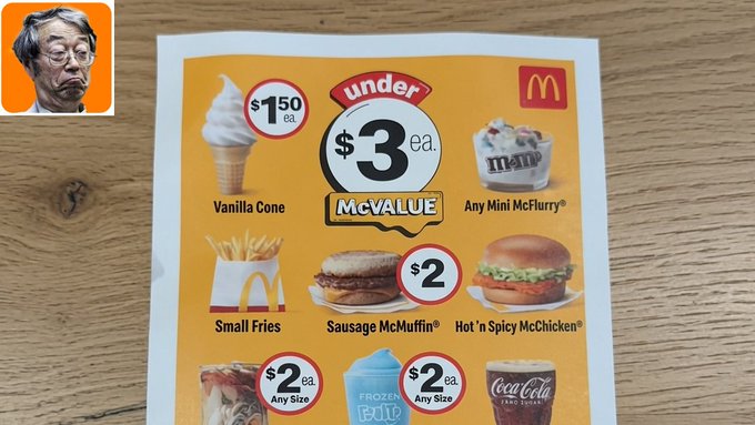 This McDonald's "Under $3" menu, featuring items like Vanilla Cones for $1.50 and Sausage McMuffins for $2, is presented with a picture of a grim-looking man, alluding to the accompanying post's claim that fiat money is collapsing and one should buy Bitcoin.