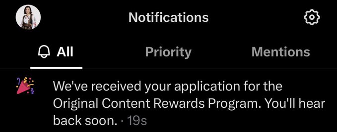 A mobile notifications screen showing an alert from a party popper icon that reads, 'We've received your application for the Original Content Rewards Program. You'll hear back soon. · 19s'.