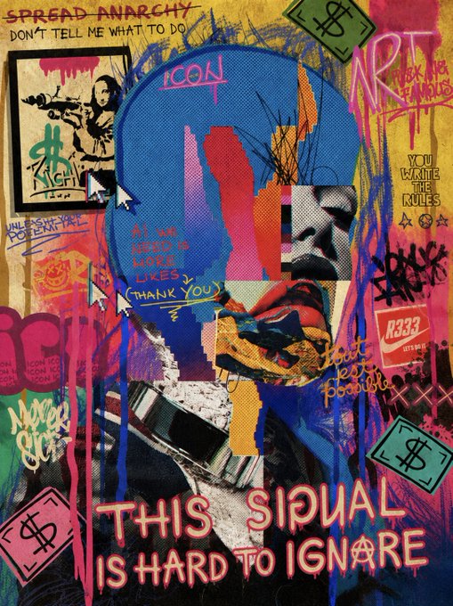 A chaotic, colorful anarchist/graffiti-style collage poster featuring torn imagery, neon paint splatters, dollar signs, and phrases including "SPREAD ANARCHY," "DON'T TELL ME WHAT TO DO," "YOU WRITE THE RULES," and "THIS SIGNAL IS HARD TO IGNORE."