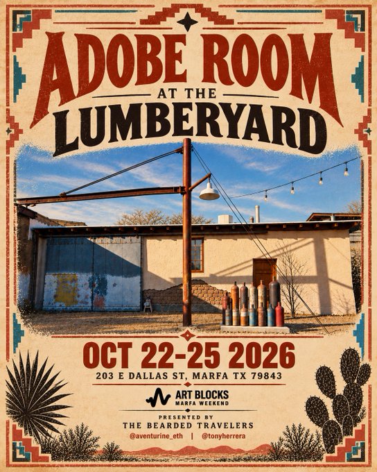 A vintage-style poster for 'ADOBE ROOM AT THE LUMBERYARD,' held OCT 22-25, 2026, at 203 E Dallas St, Marfa TX 79843, presented by 'THE BEARDED TRAVELERS.'