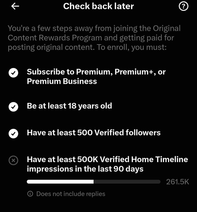 A screenshot of an X (Twitter) Original Content Rewards Program enrollment page showing progress at 261.5K toward the 500K verified home timeline impressions requirement in the last 90 days.