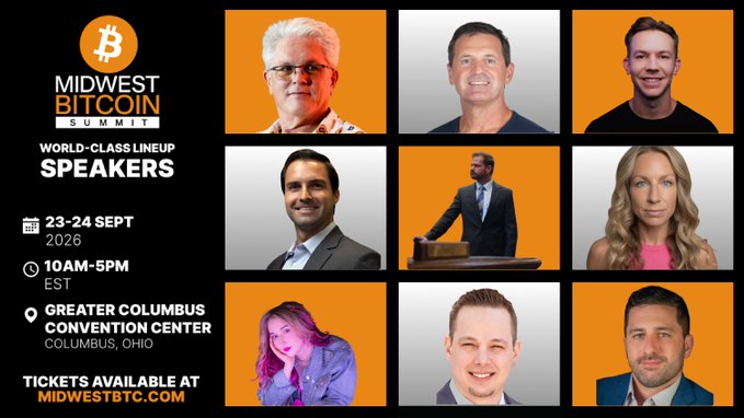 A promotional graphic for the 'Midwest Bitcoin Summit' featuring a 'World-Class Lineup of Speakers,' dated 23-24 Sept 2026, at the Greater Columbus Convention Center, with tickets at midwestbtc.com.