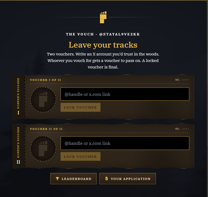 A digital interface for 'THE VOUCH - @STAYAL9VE2KK' titled 'Leave your tracks,' displaying two voucher slots for entering X account handles, with options for 'LEADERBOARD' and 'YOUR APPLICATION.'