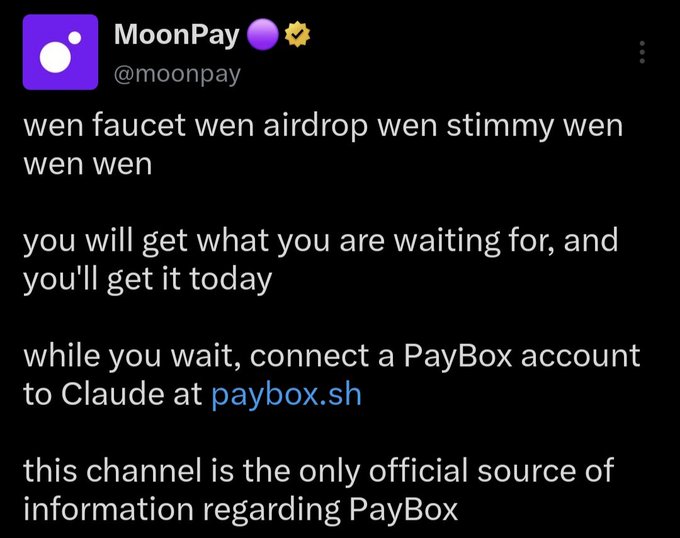 A tweet from the verified account @moonpay reading 'wen faucet wen airdrop wen stimmy wen wen wen' with a reply promising an announcement 'today' and promoting connecting a PayBox account to Claude at paybox.sh.