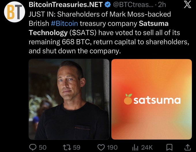 The image is a tweet from BitcoinTreasuries.NET announcing that shareholders of Satsuma Technology ($SATS), a British Bitcoin treasury company backed by Mark Moss, have voted to liquidate all 668 BTC, return capital to shareholders, and shut down operations. The post features a photo of Mark Moss alongside the orange Satsuma logo, visually tying the company's leadership to the closure news.