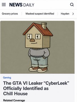 A NEWS DAILY article features an illustration of a house-headed character wearing a grey shirt, jeans, and brown shoes, with the headline "The GTA VI Leaker 'CyberLeek' Officially Identified as Chill House." The image directly illustrates the accompanying post revealing that the GTA6 leaker "CyberLeek" has been identified as the popular memecoin @ChillHouseSOL.