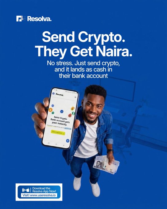An advertisement for the Resolva app featuring a man holding a smartphone displaying the app interface and Nigerian Naira currency, with text reading 'Send Crypto. They Get Naira.' and 'Download the Resolva App Now!'