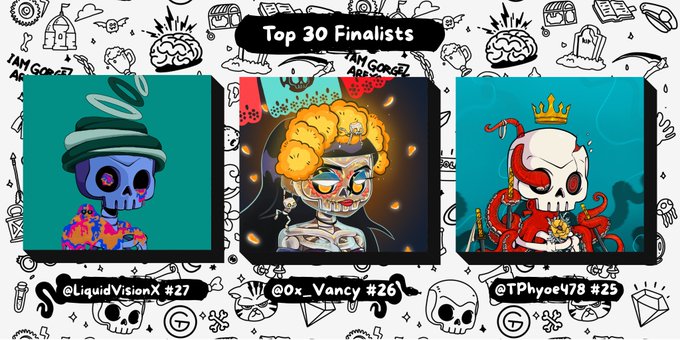 The image showcases three skull-themed digital art pieces labeled as "Top 30 Finalists," featuring entries from @LiquidVisionX (#27), @0x_Vancy (#26), and @TPhyoe478 (#25), matching the post's announcement of these artists advancing in the "Festival of Colour" competition hosted by @IamGorgez.