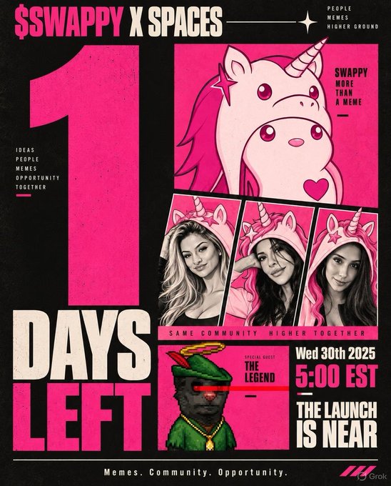 A promotional poster with pink and black colors reading '$SWAPPY X SPACES 1 DAYS LEFT' and 'THE LAUNCH IS NEAR Wed 30th 2025 5:00 EST', featuring a unicorn illustration and three women in unicorn onesies alongside a green character labeled 'THE LEGEND'.