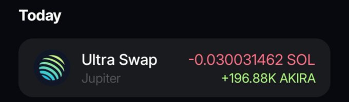 A digital wallet transaction summary shows an 'Ultra Swap' via Jupiter, displaying a deduction of -0.030031462 SOL in red and a gain of +196.88K AKIRA in green under the 'Today' header.