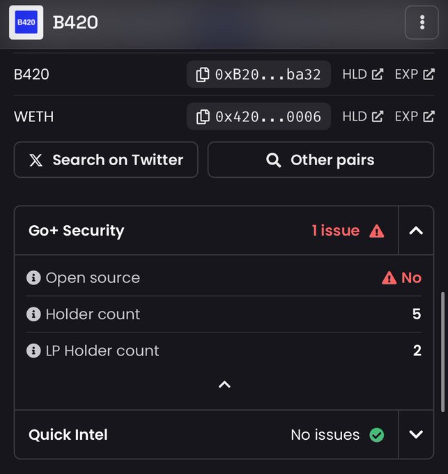 A cryptocurrency token information page displaying 'B420' token paired with WETH (0x420...0006), showing Go+ Security results with '1 issue' including 'Open source: No' and a holder count of 5.
