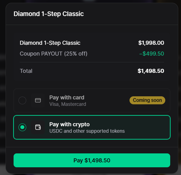 A checkout screen showing 'Diamond 1-Step Classic' priced at $1,998.00 with a 25% coupon discount ('PAYOUT') applied, totaling $1,498.50, with options to pay with card or crypto.