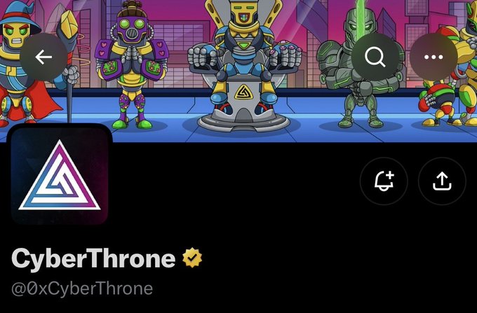 Profile page for CyberThrone (@0xCyberThrone) featuring cartoon robotic characters and a triangular logo on a black background.