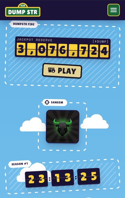 A mobile app screen with a blue background for 'DUMP STR' showing a 'JACKPOT RESERVE' of 3,076,724 DUMPSTRFIRE, a 'PLAY' button, a 'SANSEM' section with a bull icon, and a 'SEASON #1' countdown of 23:13:25.