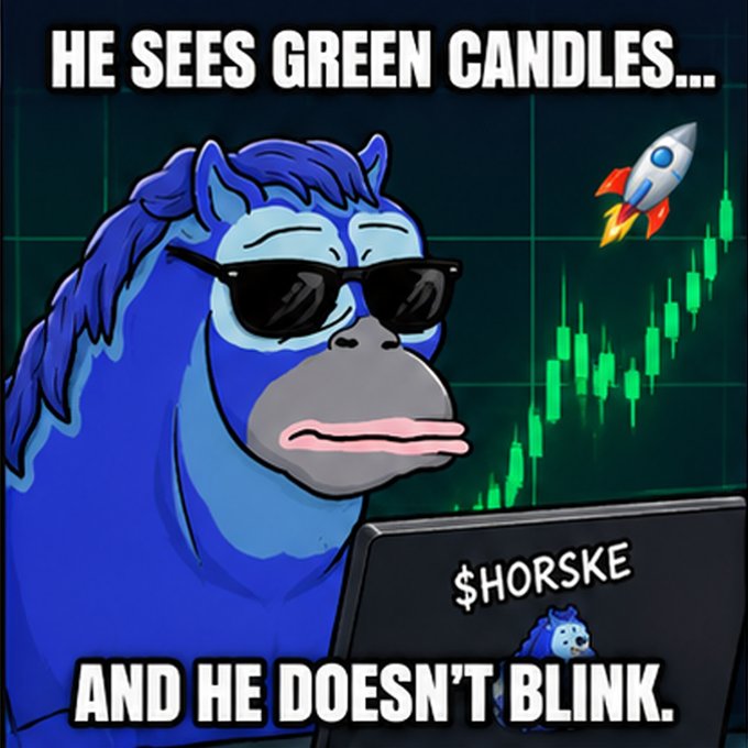 A meme featuring a blue cartoon horse wearing sunglasses, looking at a laptop displaying '$HORSKE', with green trading candles and a rocket ship in the background; text reads 'HE SEES GREEN CANDLES... AND HE DOESN'T BLINK.'