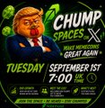 A promotional poster for "Chump Spaces," a livestream event hosted on X (formerly Twitter), featuring a chimp character and advertising an appearance on September 1st from 7-8pm. The image complements the post by showcasing the branding of $CHUMP, the coin the user is promoting.