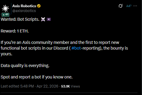 A tweet from @axisrobotics offering a 1 ETH bounty to Axis community members who are the first to report new functional bot scripts on Discord via #bot-reporting.
