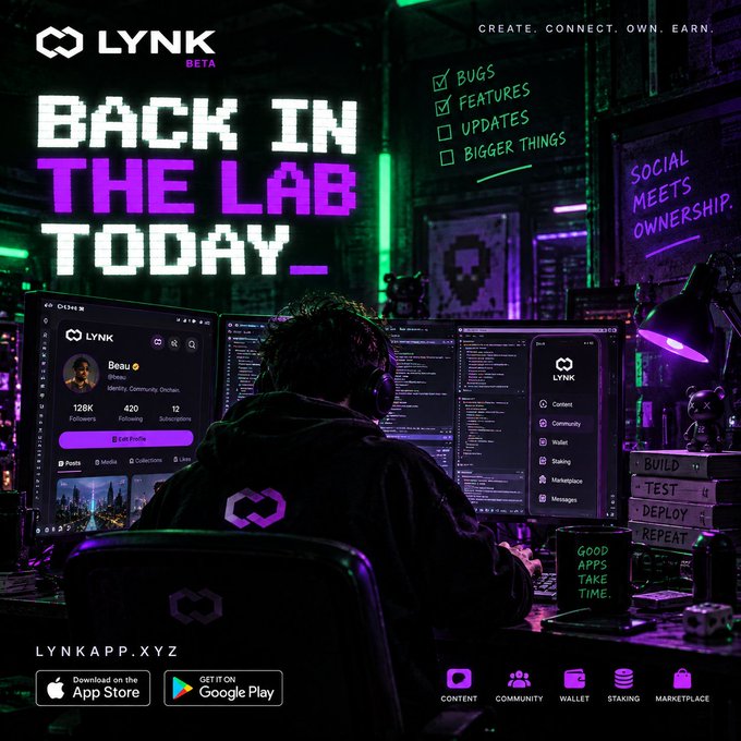 A promotional graphic for the 'LYNK' app beta with the tagline 'BACK IN THE LAB TODAY' and 'CREATE. CONNECT. OWN. EARN.'