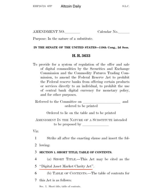 The image shows a legislative document for the "Digital Asset Market Clarity Act" (H.R. 3633) introduced in the 119th Congress, 2d Session, which aims to provide a system of regulation for the offer and sale of digital commodities by the Securities and Exchange Commission and the Commodity Futures Trading Commission. This relates to the post about Senate Republicans releasing their final draft of the crypto CLARITY Act, which includes a new ethics proposal and requires 60 votes to advance on Tuesday.