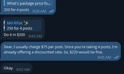 A chat conversation shows a pricing negotiation about social media posts, with messages reading 'What's package price fo...', '250 for 4 posts 9:30 AM', 'Md Rifat ✨ 250 for 4 posts Do it in $200 9:43 AM', 'Dear, I usually charge $75 per post. Since you're taking 4 posts, I'm already offering a discounted rate. So, $220 would be fine. 9:45 AM', and 'Okay 9:52 AM'.
