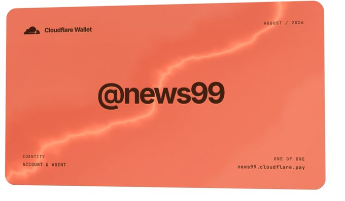 A coral-colored Cloudflare Wallet reservation card displays the identity "@news99" prominently in the center, dated August 2026, with "news99.cloudflare.pay" shown in the bottom right—directly illustrating the user's newly reserved wallet tag from their post.