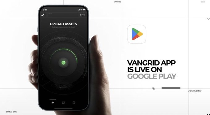 An advertisement shows a hand holding a smartphone running the 'VANGRID' app, with text announcing 'VANGRID APP IS LIVE ON GOOGLE PLAY'.