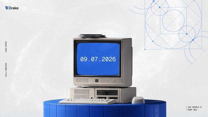 A Drake promotional graphic featuring a retro computer displaying the date '09.07.2026' with text 'HIGH-SPEED FULLY-DECENTRALIZED' and 'THE PEOPLE'S PERP DEX'.
