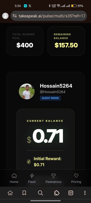 A mobile screenshot of the 'takeapeak.ai/pulse/multi' platform showing a $400 total reward pool, $157.50 remaining balance, and a user 'Hossain5264' with a current balance of $0.71 (Initial Reward: $0.71) in guest mode.