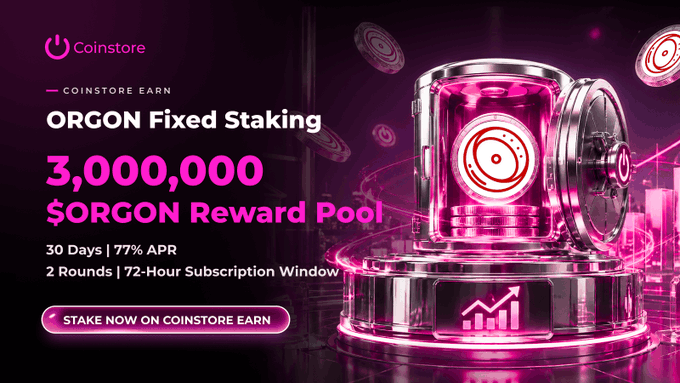 A promotional banner for Coinstore Earn's ORGON Fixed Staking campaign, featuring a glowing pink vault graphic and highlighting a 3,000,000 $ORGON reward pool with a 77% APR over 30 days across 2 rounds with a 72-hour subscription window. The image visually reinforces the post's announcement of the staking program's launch, emphasizing the total reward pool size and key participation details.