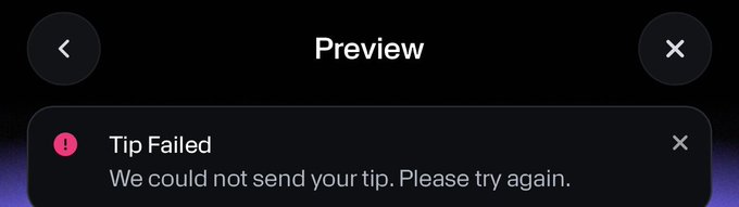 A dark "Preview" screen displays a "Tip Failed" error message with a red exclamation icon, stating "We could not send your tip. Please try again." This supports the post about escalating the tipping issue to be fixed before tipping resumes.