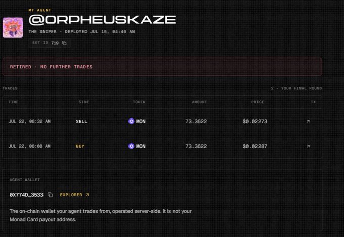 Trading dashboard showing agent @OrpheusKaze (The Sniper) with MON token trades on Jul 22, a sell of 73.3522 MON at $0.02273 and a buy of 73.3522 MON at $0.02287, marked as retired with no further trades.