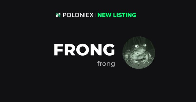 A Poloniex new listing announcement graphic displays the ticker 'FRONG' alongside an image of a frog.