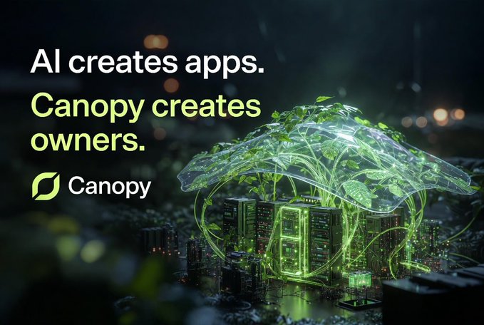 A promotional graphic for Canopy with the slogan 'AI creates apps. Canopy creates owners,' depicting a futuristic green glowing plant-canopy structure enveloping server racks on a circuit board.