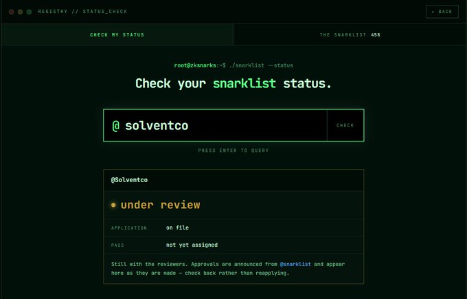 A terminal-style web interface showing a Snarklist status check for @solventco, displaying 'under review', 'application on file', and 'not yet assigned' with a header of 'CHECK MY STATUS' and 'THE SNARKLIST: 458'.