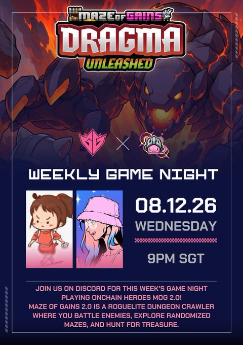 Promotional poster for a 'DRAGMA UNLEASHED' Weekly Game Night on 08.12.26 Wednesday at 9PM SGT, featuring a dragon background, logos for battle heroes, and images of two chibi-style anime characters.