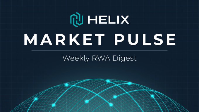 A dark blue graphic for 'HELIX MARKET PULSE' displays the subtitle 'Weekly RWA Digest' above a glowing cyan wireframe globe.