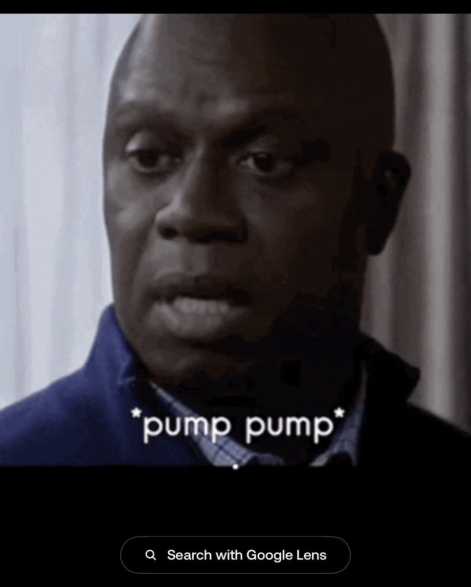 A meme screenshot of a man's face with the text '*pump pump*' overlaid, with a 'Search with Google Lens' button below.