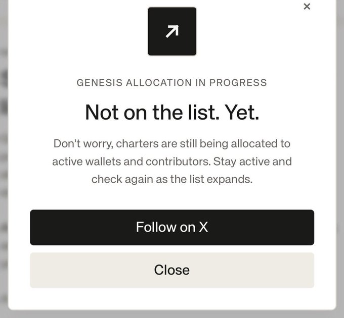 A popup notification reading 'GENESIS ALLOCATION IN PROGRESS - Not on the list. Yet.' with options to 'Follow on X' or 'Close.'