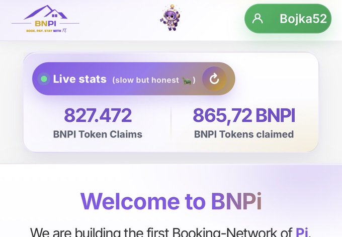 A screenshot of the BNPi website (with tagline "BOOK, PAY, STAY WITH Pi") showing live stats for user "Bojka52": 827,472 BNPi Token Claims and 865.72 BNPI Tokens claimed, with text "Welcome to BNPi" and "We are building the first Booking-Network of Pi".
