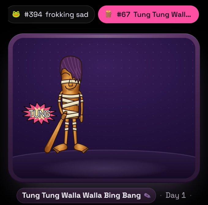 A digital illustration of a mummy-like character labeled 'TUNG' with the caption 'Tung Tung Walla Walla Bing Bang' and tags '#394 frokking sad' and '#67 Tung Tung Wall...'.