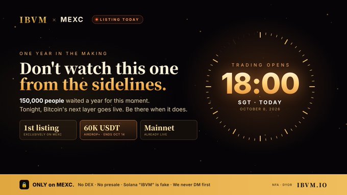 A promotional banner announces 'IBVM x MEXC' listing today, stating 'Don't watch this one from the sidelines' with trading opening at 18:00 SGT on October 8, 2026, and noting '150,000 people waited a year'.