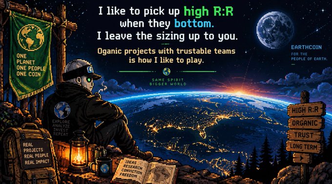 A space-themed illustration promoting "EarthCoin For The People Of Earth" with text reading "I like to pick up high R:R when they bottom... Organic projects with trustable teams is how I like to play." and a character overlooking Earth from a lunar landscape.