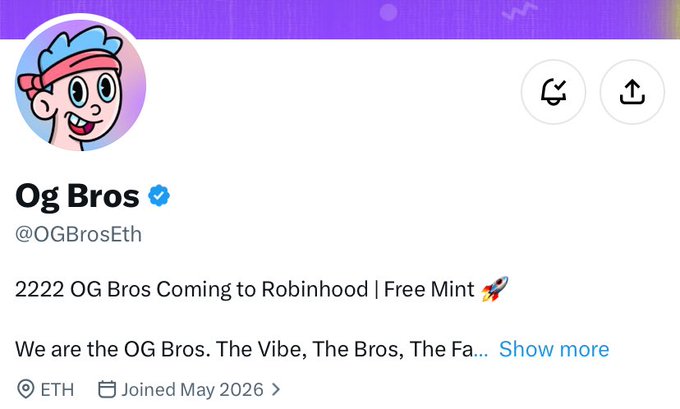 A Twitter/X profile for 'Og Bros' (@OGBrosEth) announces '2222 OG Bros Coming to Robinhood | Free Mint' with a verified blue checkmark.