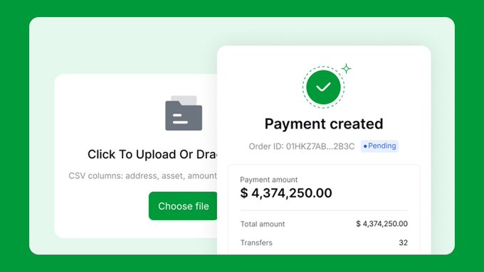 Green-themed interface showing a 'Payment created' confirmation for $4,374,250.00 across 32 transactions with a 'Choose file' button for CSV upload (address, asset, amount).