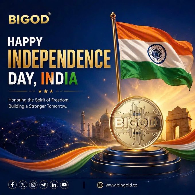 An Independence Day India promotional graphic by BIGOD features the Indian flag, a gold BIGOD coin, and the tagline 'Honoring the Spirit of Freedom. Building a Stronger Tomorrow.' with the website www.bingold.to.